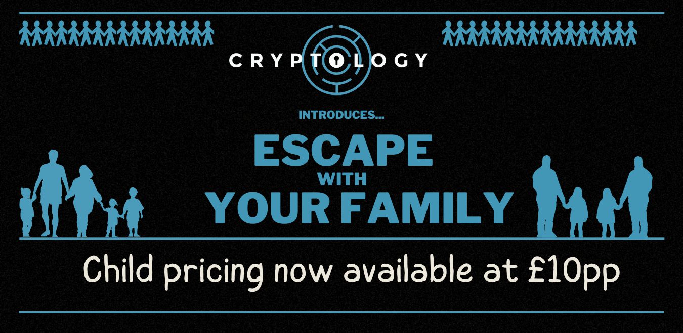 Cryptology Escape Rooms Swindon has child pricing