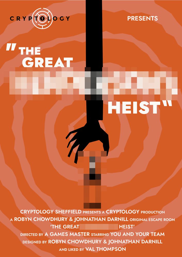 The Great ❑❑❑❑❑ Heist Movie Poster