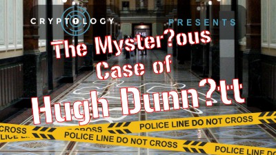 The Mysterious Case Of Hugh Dunnitt Game